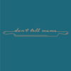 Logotip Don't tell mama